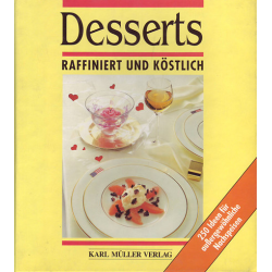 Desserts RAFFINIERT UND...