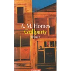 A.M. Homes Grillparty 10€...