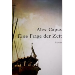 Alex Capus Eine Frage der...