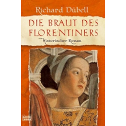 DIE BRAUT DES FLORENTINERS...