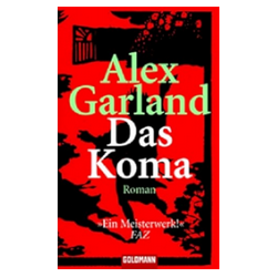 Alex Garland Das Koma 10€...